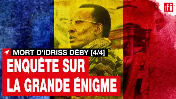 Tchad - Enquête sur la grande énigme [4/4] - le défi de la paix et de la liberté • RFI