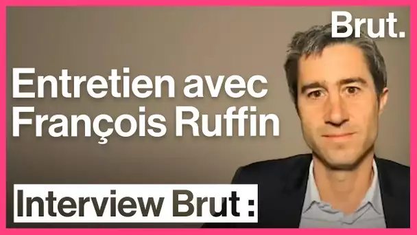 Entretien avec François Ruffin