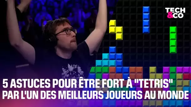 5 astuces pour être fort à "Tetris" par Qlex, l'un des meilleurs joueurs au monde