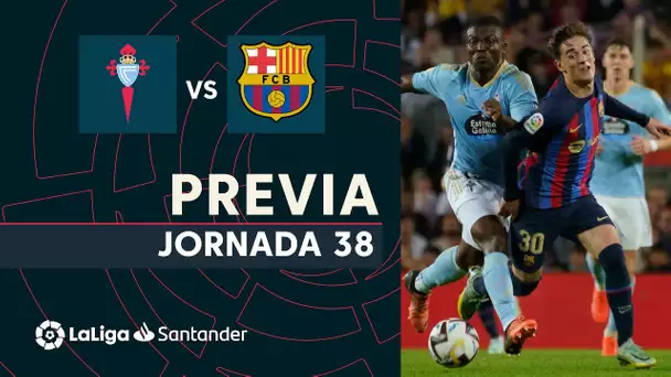 Previa RC Celta vs FC Barcelona