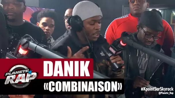 Danik "Combinaison" #PlanèteRap