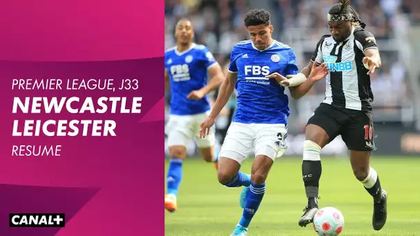 Résumé : Newcastle / Leicester - Premier League