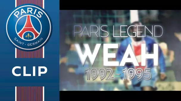 GEORGE WEAH : BEST-OF PARIS SAINT-GERMAIN