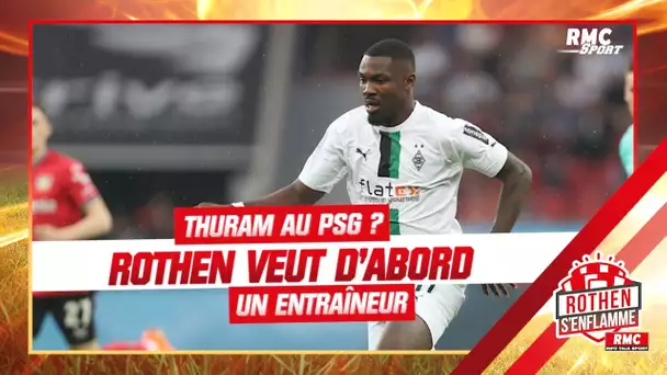 Thuram au PSG ? "Mettez-moi d'abord un entraîneur !" demande Rothen