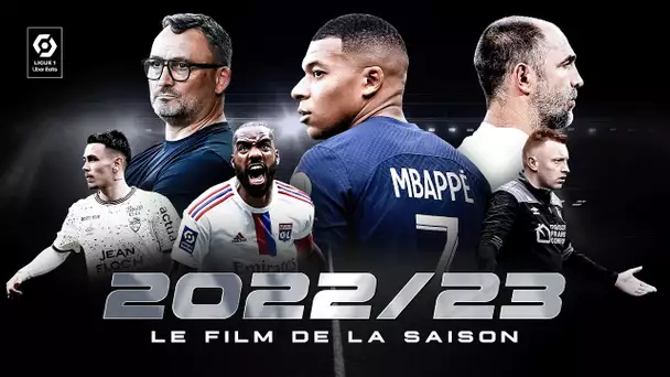 "Ce qu'il reste à la fin ? C'est les émotions" | Le film de la saison 2022-2023 🏆