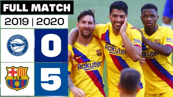 Deportivo Alavés 0 - 5 FC Barcelona | PARTIDO COMPLETO | LALIGA EA SPORTS 2019/20