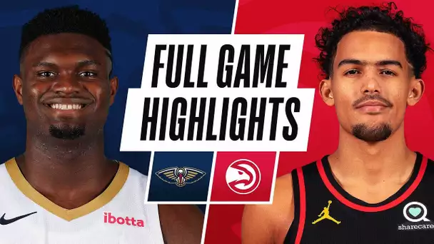 PELICANS at HAWKS | FULL GAME HIGHLIGHTS | April 6, 2021