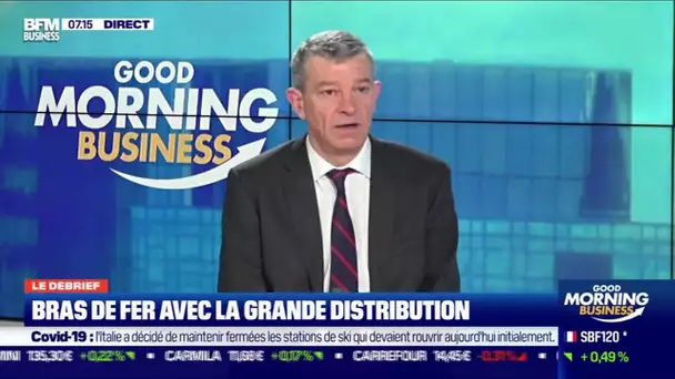 Le debrief : Bras de fer avec la grande distribution