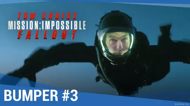 MISSION : IMPOSSIBLE - FALLOUT - Bumper Halo [maintenant en vidéo]