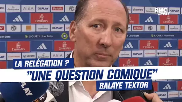 "La relégation ? Votre question est comique", la réaction de Textor après OL 1-2 Clermont