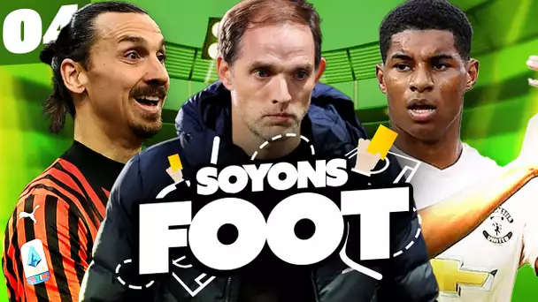 Soyons Foot #4 : Rashford punit le PSG , L'Algérie en CDM ? Ibra règne sur Milan !