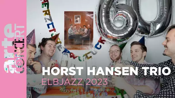 Horst Hansen Trio - Elbjazz 2023 - ARTE Concert