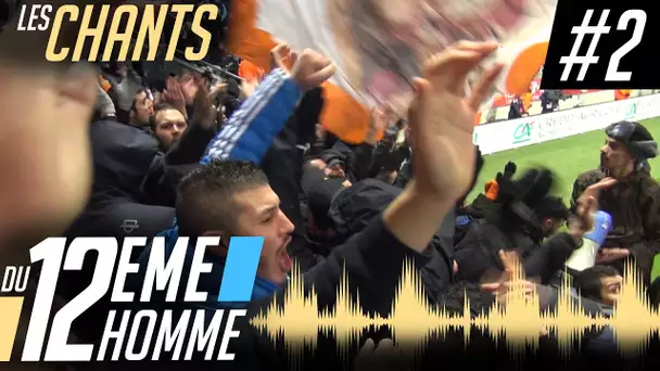 Les chants de l'OM #2 : On chante avec fierté