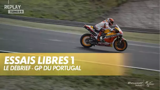 Le débrief des premiers essais libres - Moto GP - Grand Prix du Portugal