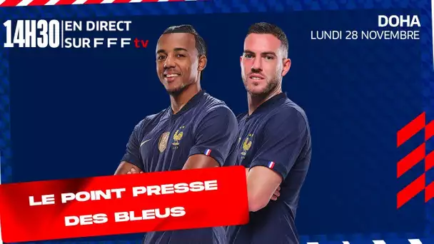 La conférence de presse des Bleus en direct depuis Doha (14h30)