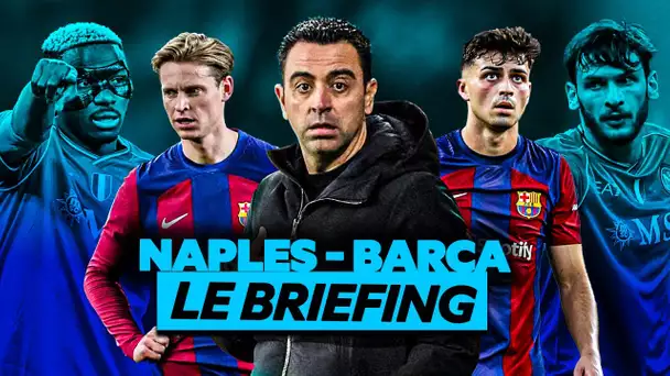 🏆 Pourquoi le Barça joue (plus que) sa saison face à Naples ?