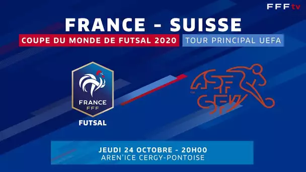 Equipe de France Futsal | FRANCE - SUISSE, jeudi 24 octobre, 20h