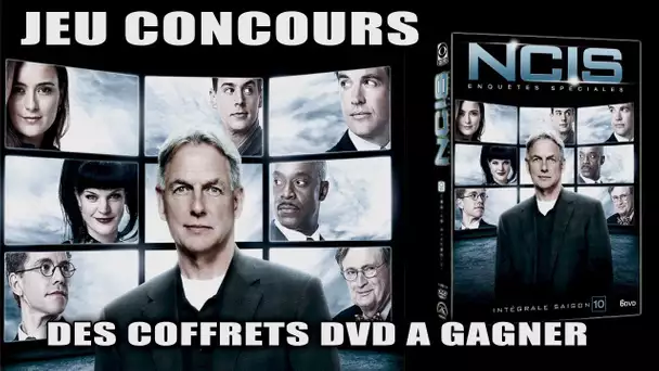 JEU CONCOURS : Gagnez des DVD de la Saison 10 de NCIS !