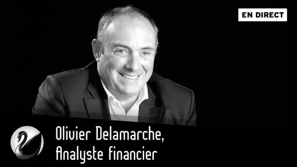 Olivier Delamarche, Analyste financier [EN DIRECT]