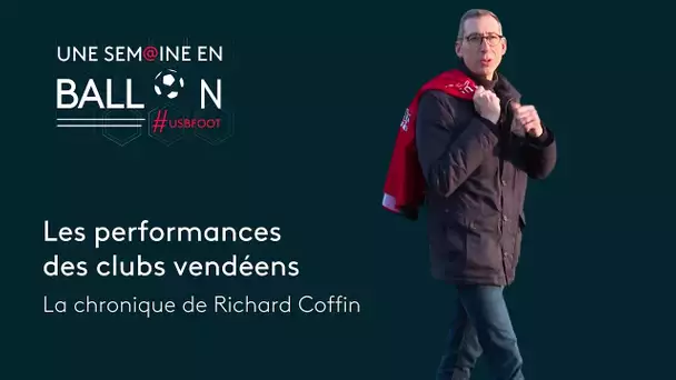 USB Foot, l'édito de Richard Coffin : les performances des clubs vendéens