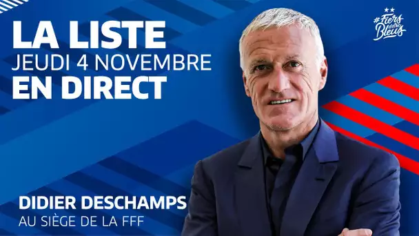 La liste et conférence de Didier Deschamps en direct I Equipe de France 2021