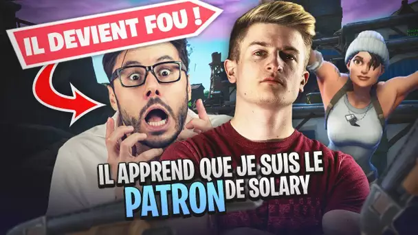 IL DEVIENT FOU EN APPRENANT QUE JE SUIS LE PATRON DE SOLARY