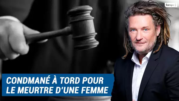Olivier Delacroix (Libre antenne) - Condamné à tord pour le meurtre de sa femme il demande de l'aide
