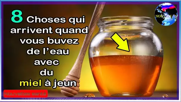 8 miracles se produisent quand on boit de l&#039;eau avec du miel quand on a faim