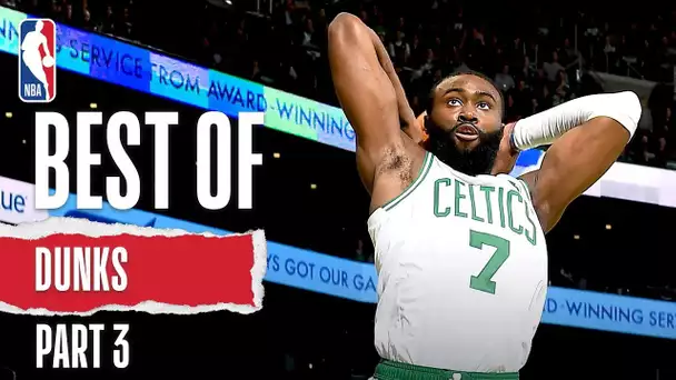 Best of Dunks | 2019-20 NBA Season | Part 3