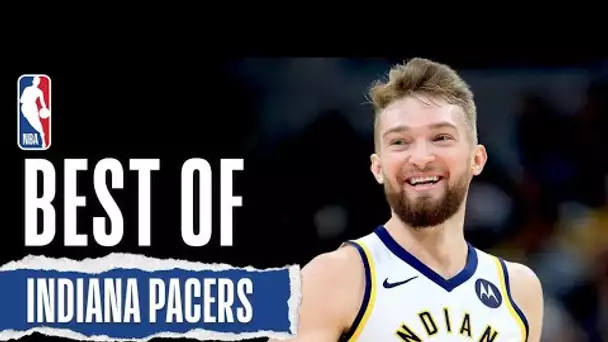 The Best Of The Indiana Pacers | 2019-20 Season