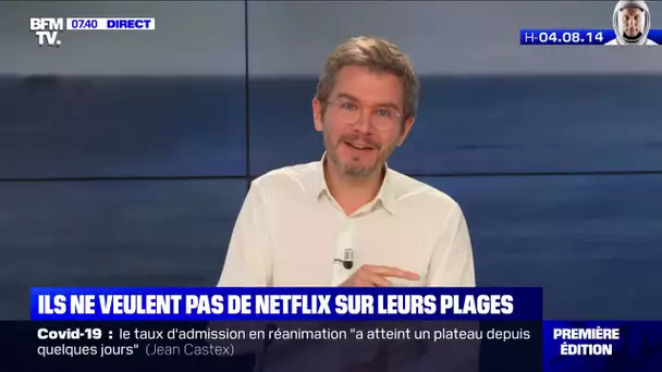 Ils ne veulent pas de Netflix sur leurs plages