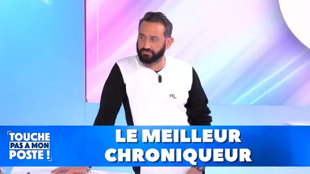 Le meilleur chroniqueur TPMP !