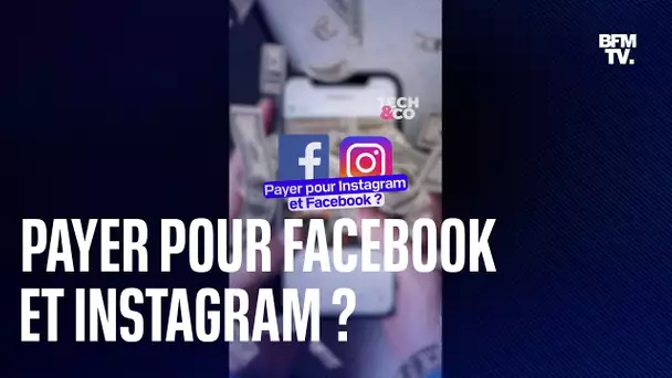 Facebook et Instagram lancent un abonnement payant