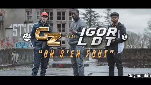 GZ - On s&#039;en fout Feat Igor Ldt I Daymolition