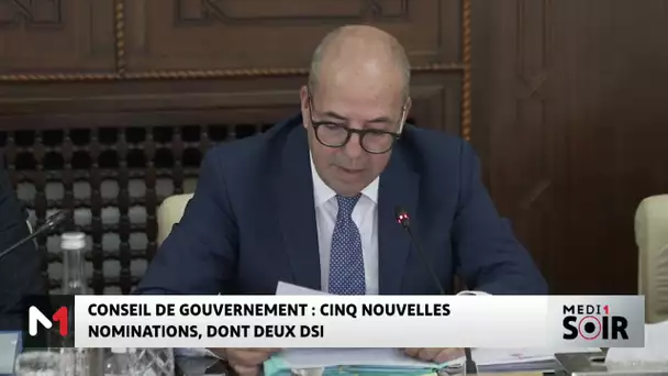Conseil de gouvernement : 5 nouvelles nominations, deux deux DSI