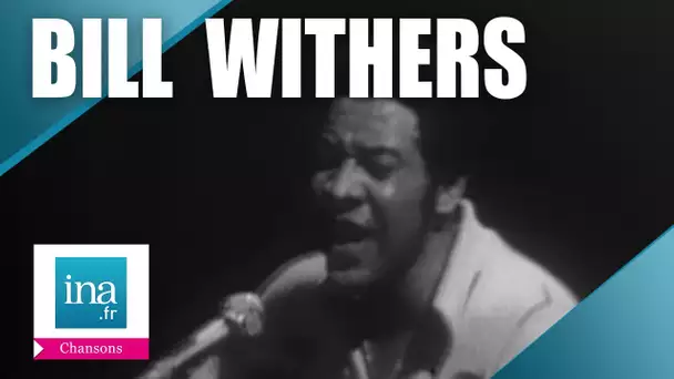 Bill Withers "Use Me" | Archive INA