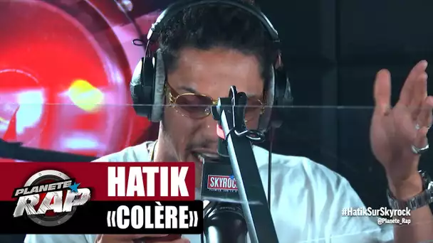 [Exclu] Hatik "Colère" #PlanèteRap