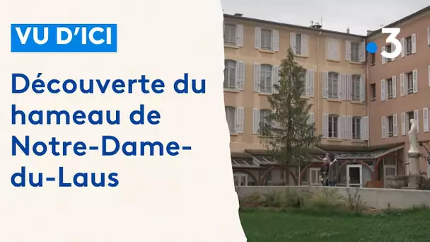 A la découverte du hameau de Notre-Dame-du-Laus, lieu sacré pour les catholiques