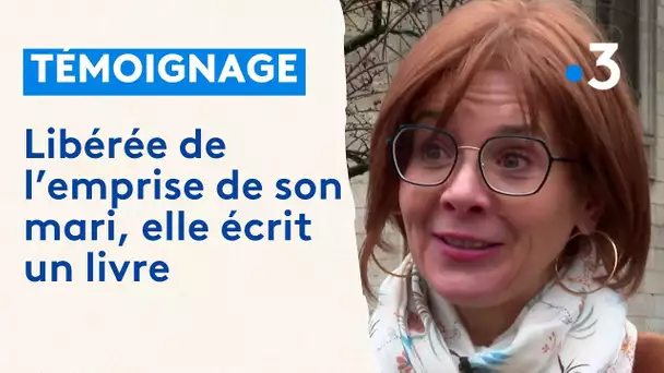 Témoignage : libérée de l'emprise de son mari violent, Alice Davril écrit un livre