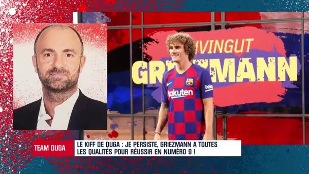 Barça - Duga : "Numéro 9, c'est le meilleur poste pour Griezmann"
