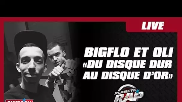 Bigflo et Oli "Du disque dur au disque d'or" #PlanèteRap