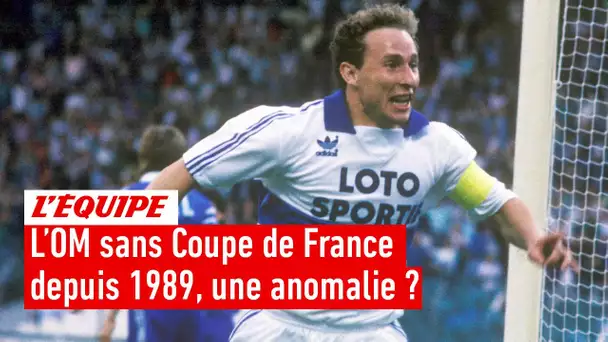 Coupe de France : L'OM bredouille depuis 1989, une anomalie ?