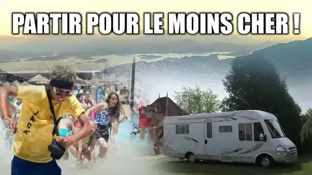 Les secrets des vacances pas chères