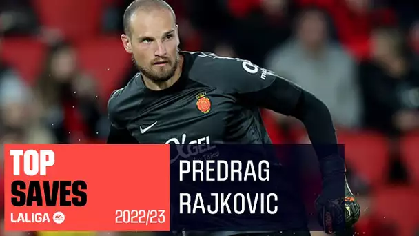 TOP PARADAS Predrag Rajkovic LaLiga 2022/2023