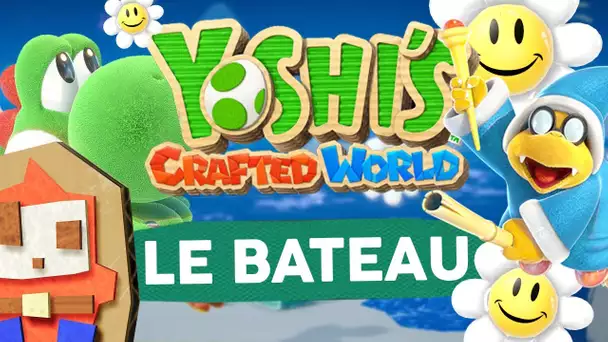 Yoshi's Crafted World #9 : Le bateau !