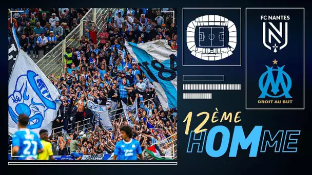 Nantes - OM l La rencontre vue des tribunes 🗣