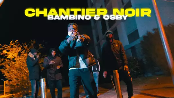 Bambino & Osby - Chantier Noir I Daymolition