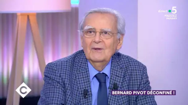 Bernard Pivot, déconfiné ! - C à Vous - 15/05/2020