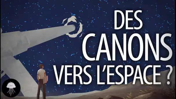 Des canons vers l'espace ? - LetsPlayScience #3 (Part 2)