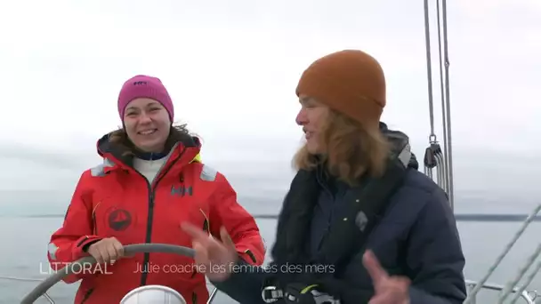 Littoral, Julie coache les femmes des mers (Extrait)